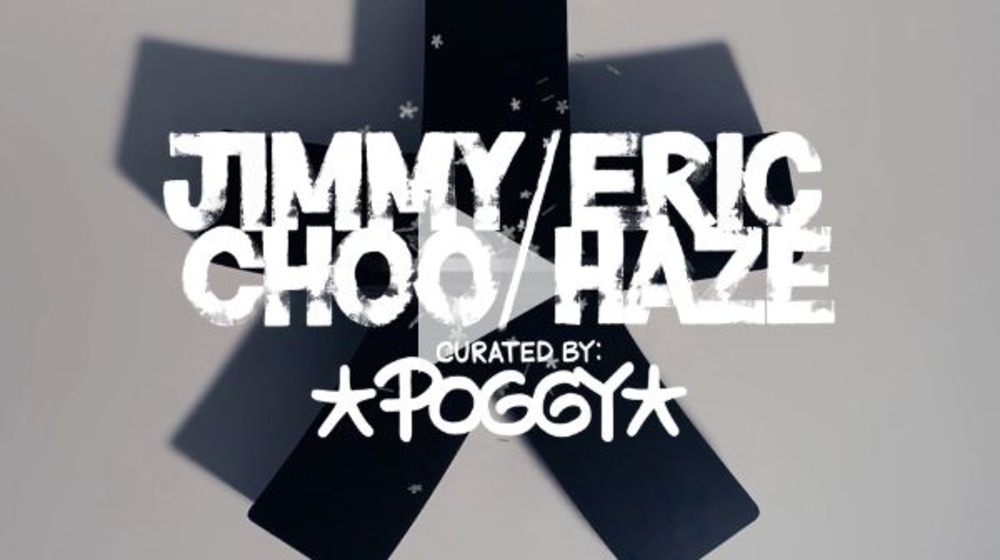 限定【JIMMY CHOO】ERIC HAZE CURATED BY POGGY JIMMY CHOO / ERIC HAZE CURATED BY POGGY collaboration